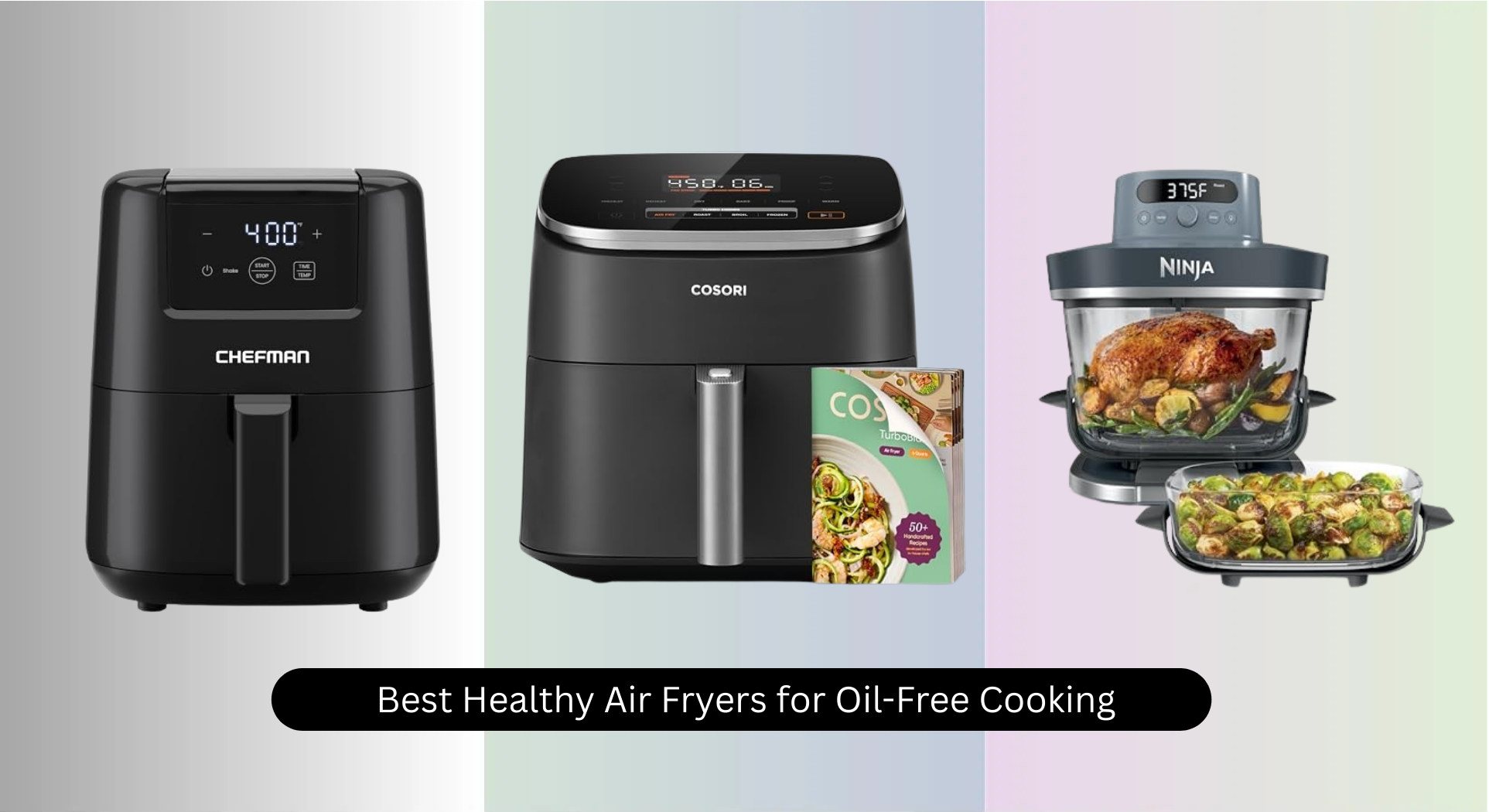 6 Best Healthy Air Fryers for Oil-Free Cooking 2026