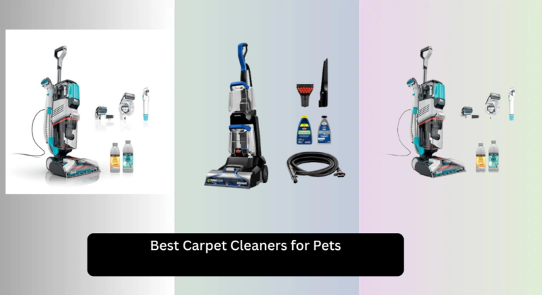 8 Best Carpet Cleaners for Pets 2026
