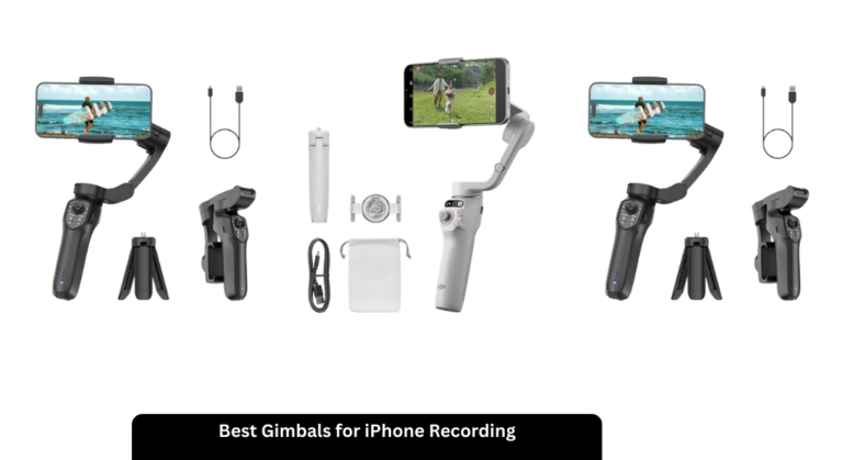 8 Best Gimbals for iPhone Recording 2026