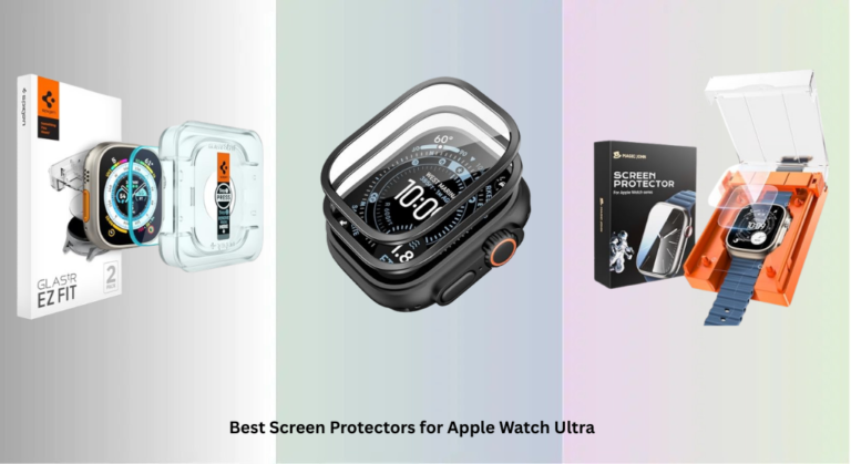 6 Best Screen Protectors for Apple Watch Ultra 2026
