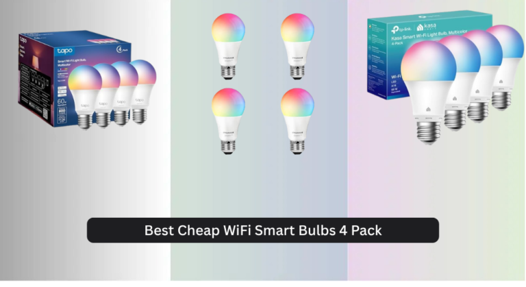 7 Best Cheap WiFi Smart Bulbs 4 Pack 2026
