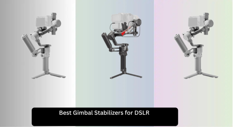 7 Best Gimbal Stabilizers for DSLR 2026