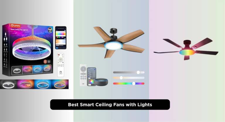 7 Best Smart Ceiling Fans with Lights 2026