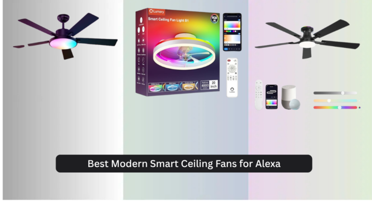 9 Best Modern Smart Ceiling Fans for Alexa (2026)