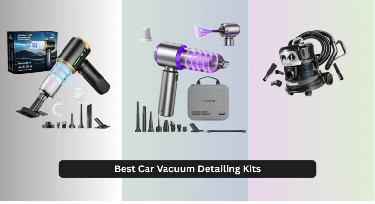 8 Best Car Vacuum Detailing Kits 2026
