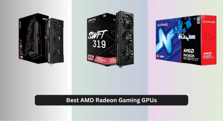 8 Best AMD Radeon Gaming GPUs of 2026