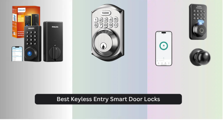 8 Best Keyless Entry Smart Door Locks of 2026