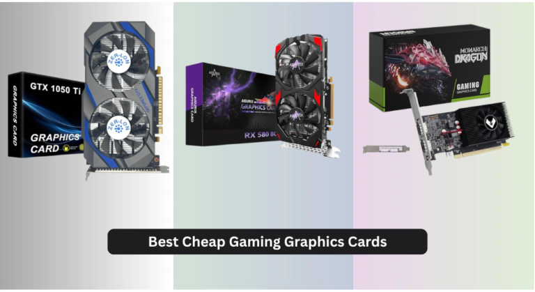 6 Best Cheap Gaming Graphics Cards for 2026