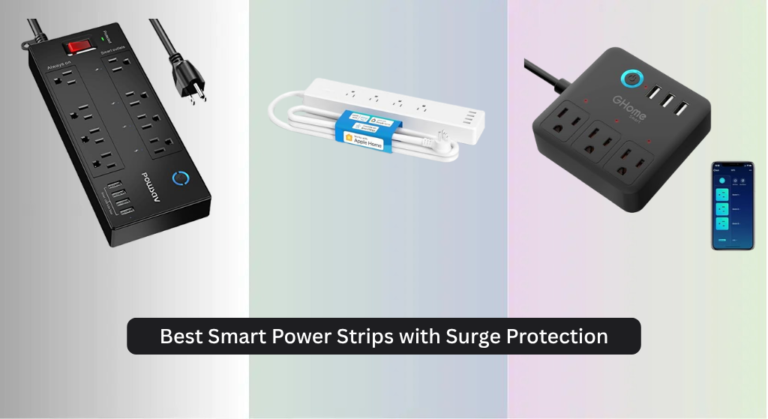 8 Best Smart Power Strips with Surge Protection 2026