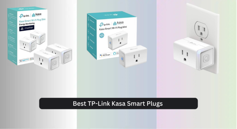 7 Best TP-Link Kasa Smart Plugs of 2026