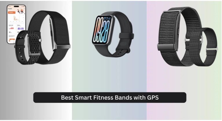 4 Best Smart Fitness Bands with GPS 2026