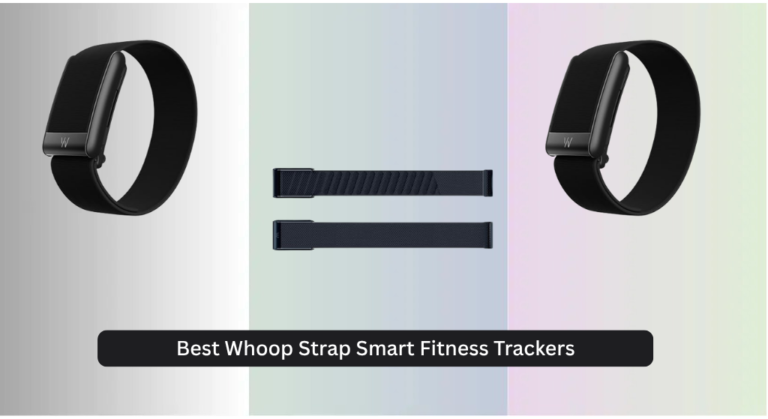 5 Best Whoop Strap Smart Fitness Trackers of 2026