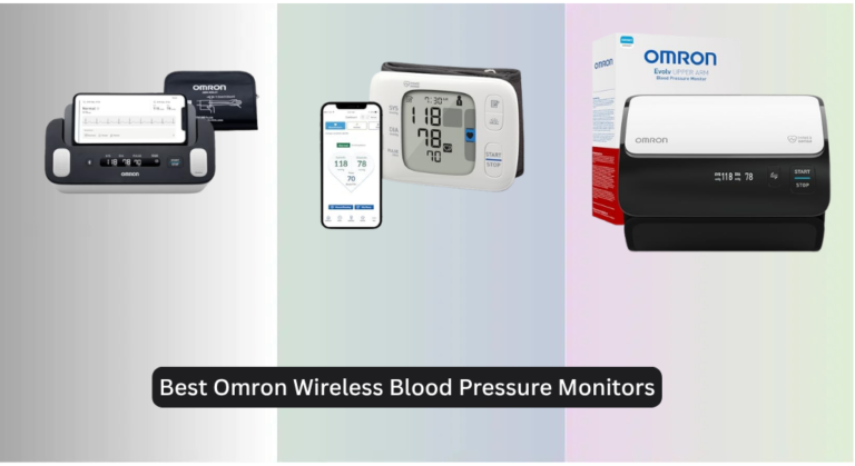 7 Best Omron Wireless Blood Pressure Monitors 2026