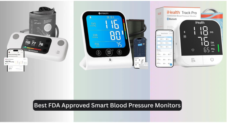 8 Best FDA Approved Smart Blood Pressure Monitors 2026