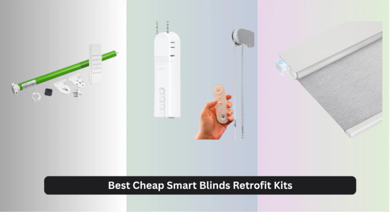 8 Best Cheap Smart Blinds Retrofit Kits 2026