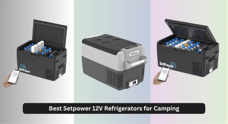 8 Best Setpower 12V Refrigerators for Camping 2026