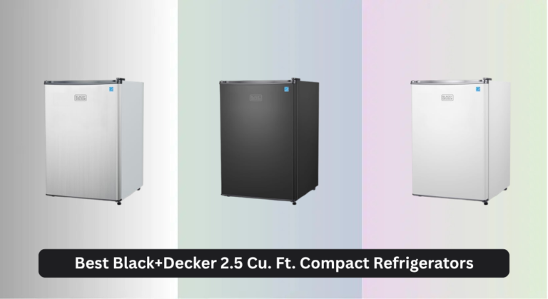 4 Best Black+Decker 2.5 Cu. Ft. Compact Refrigerators of 2026