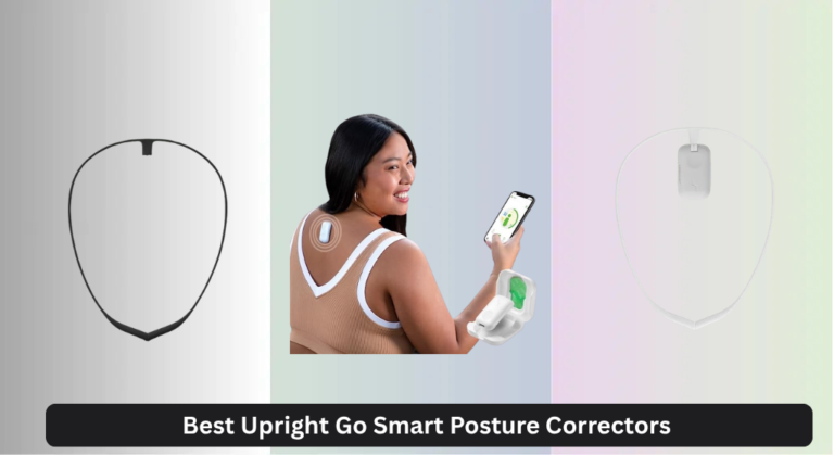 5 Best Upright Go Smart Posture Correctors of 2026