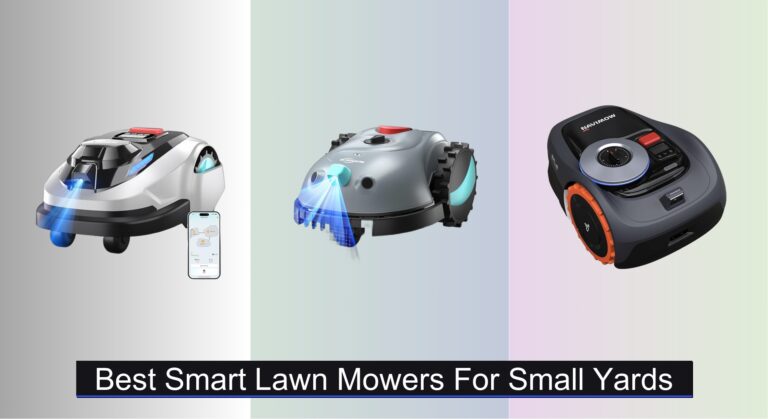 5 Best Smart Lawn Mowers for Small Yards 2026