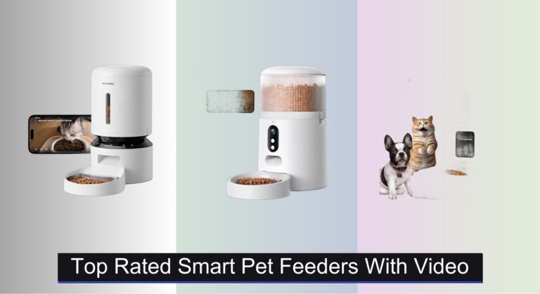 8 Best Smart Pet Feeders with Video 2026