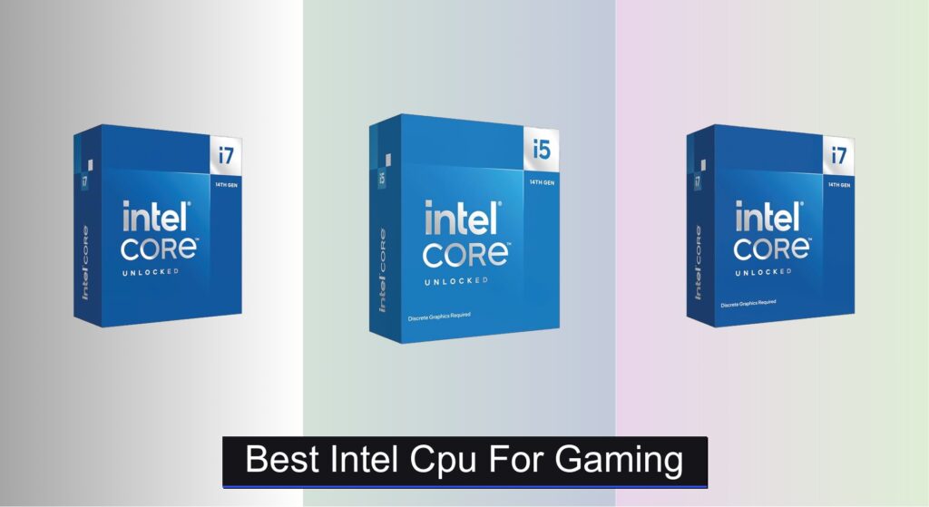 7 Best Intel CPUs for Gaming 2026